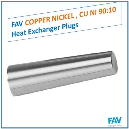 FAV Copper Nickel CU NI 90 10 Heat Exchanger Plugs Heat Exchanger Plugs