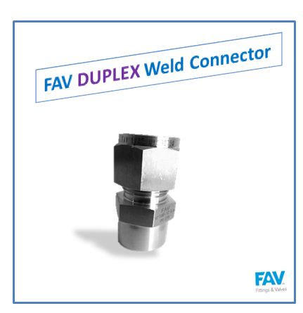 Duplex Weld Connector