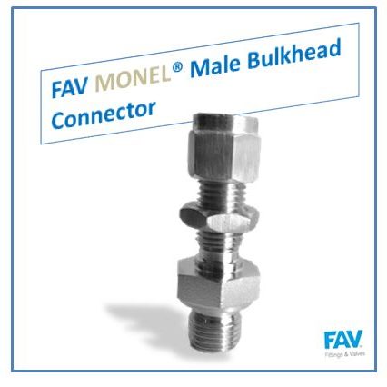 FAV MONEL Male Bulkhead Connector Monal Male Bulkhead Connector