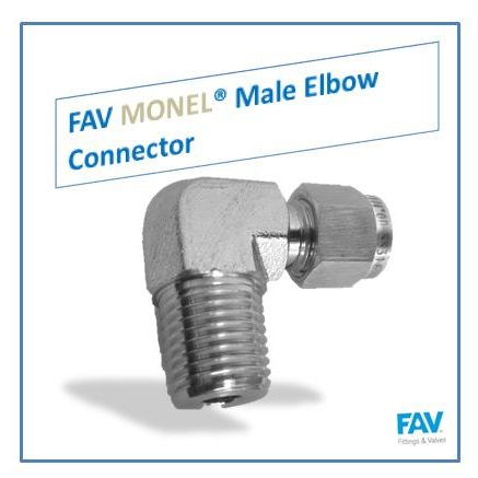 FAV MONEL Male Elbow Connector MonalL Male Elbow Connector