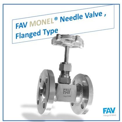 FAV MONEL Needle Valve , Flanged Type Monel Flange Needle Valve