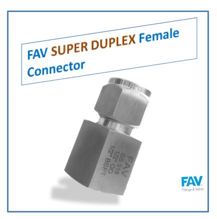Super Duplex Female Connector